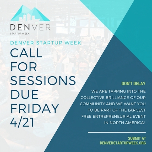 Denver Startup Week Accepting Session Proposals Through Friday